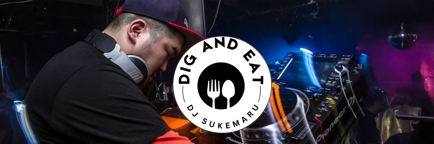 DJ Sukemaru Dig And Eat